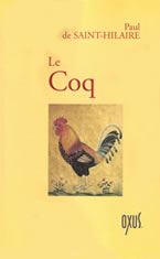 SAINT-HILAIRE P.B. Coq (Le) Librairie Eklectic