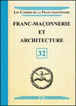 Collectif Franc-maçonnerie et architecture N°32 Librairie Eklectic