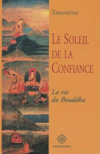 TARANATHA Soleil de la Confiance (Le). La vie du Bouddha Librairie Eklectic