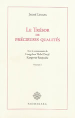 JIGME LINGPA Trésor de Précieuses Qualités (Le) - Tome 1 : véhicule causal des caractéristiques Librairie Eklectic