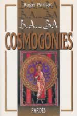 PARISOT Roger B.A.-BA des cosmogonies Librairie Eklectic