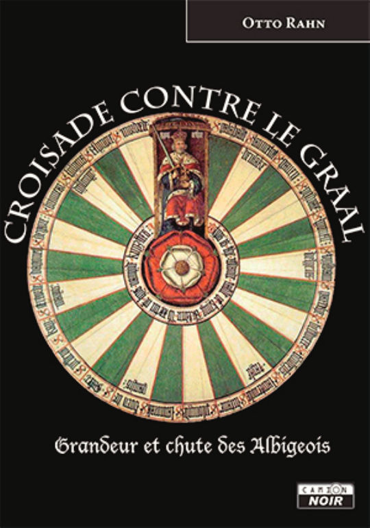 RAHN Otto Croisade contre le Graal Librairie Eklectic