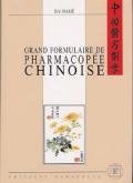 MARIE Eric Grand Formulaire de Pharmacopée Chinoise Librairie Eklectic