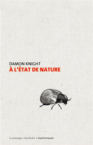 KNIGHT Damon A l´état de nature Librairie Eklectic