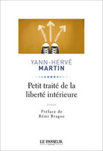 MARTIN Yann Hervé  Petit traité de la liberté intérieure  Librairie Eklectic