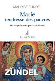 ZUNDEL Maurice Marie, tendresse des pauvres Librairie Eklectic