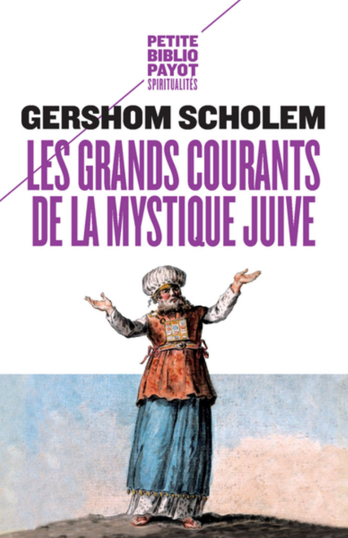 SCHOLEM Gershom G. Les Grands courants de la mystique juive Librairie Eklectic