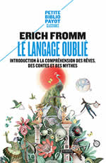 FROMM Erich Le langage oublié. Introduction à la compréhension des rêves, des contes et des mythes Librairie Eklectic
