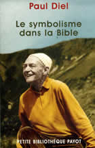 DIEL Paul Symbolisme dans la Bible (Le) Librairie Eklectic