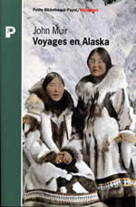 MUIR John Voyages en Alaska Librairie Eklectic