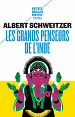 SCHWEITZER Albert Les grands penseurs de l´Inde Librairie Eklectic