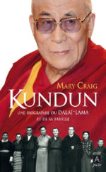 CRAIG Mary Kundun. Une biographie du Dalaï-Lama et de sa famille Librairie Eklectic