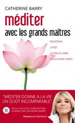 BARRY Catherine Méditer avec les grands maîtres (+CD) Librairie Eklectic