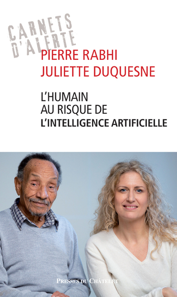 RABHI Pierre & DUQUESNE Juliette L´humain au risque de l´intelligence artificielle Librairie Eklectic