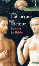 RICOEUR Paul & LACOCQUE AndrÃ© Penser la Bible Librairie Eklectic