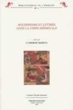 DESPEUX Catherine (ed.) Bouddhisme et lettrés dans la Chine médiévale - collectif Bibliothèque de l´INALCO Librairie Eklectic