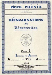 PHENIX Piotr Réincarnations et résurrection - Tome 1 Librairie Eklectic