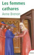 BRENON Anne Les Femmes cathares Librairie Eklectic