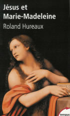 HUREAUX Roland Jésus et Marie-Madeleine Librairie Eklectic