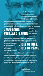 VIEILLARD-BARON Jean-Louis L´idée de dieu, l´idée de l´âme Librairie Eklectic