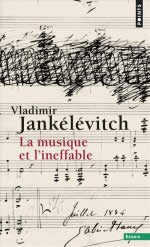 JANKELEVITCH Vladimir La Musique et lÂ´ineffable  Librairie Eklectic