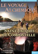 COMBE Georges & BURENSTEINAS Patrick Voyage alchimique (Le). Cinquième étape : Saint Jacques de Compostelle - DVD Librairie Eklectic