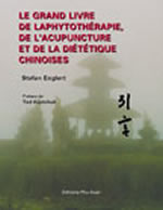 ENGLERT Stephan Le grand livre de la phytothérapie chinoise, de l´acupuncture et de la diététique  Librairie Eklectic