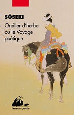 SOSEKI Natsumé Oreiller d´herbe ou le Voyage poétique Librairie Eklectic