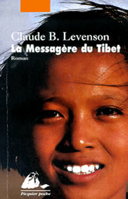 LEVENSON Claude B. Messagère du Tibet (La) - roman Librairie Eklectic