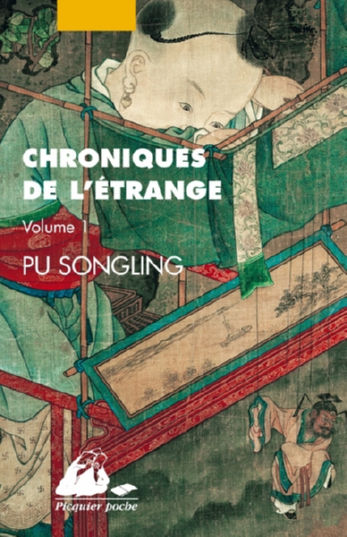 PU SONGLING Chroniques de l´étrange. Tome 1. Contes traduits du chinois (XVIIe siècle) Librairie Eklectic