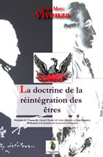 VIVENZA Jean-Marc La doctrine de la réintégration des êtres (nouvelle édition revue et augmentée) -- derniers exemplaires Librairie Eklectic