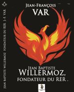 VAR Jean-François Jean-Baptiste Willermoz, fondateur du RER. Librairie Eklectic