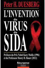DUESBERG Peter L´invention du virus du SIDA Librairie Eklectic