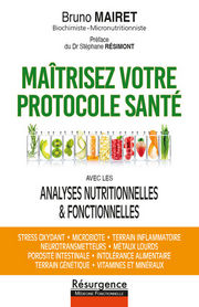 MAIRET Bruno Maîtrisez votre protocole santé avec les analyses nutritionnelles & fonctionnelles Librairie Eklectic