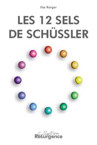 KARGER Ilse 12 sels de Schüssler (Les) Librairie Eklectic