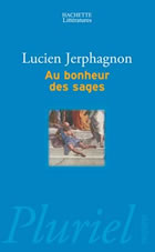 JERPHAGNON Lucien Au bonheur des sages Librairie Eklectic