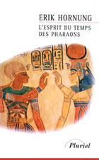 HORNUNG Erik Esprit au temps des pharaons (L´) Librairie Eklectic