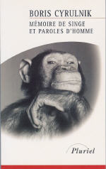 CYRULNIK Boris Mémoire de singe et paroles d´homme Librairie Eklectic