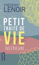 LENOIR Frédéric Petit traité de vie intérieure Librairie Eklectic