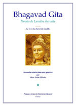 SAINT-HILAIRE Marc Bhagavad Gita. Paroles de Lumière éternelle. Nouvelle traduction avec portées, par Marc Saint Hilaire Librairie Eklectic