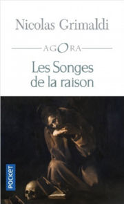 GRIMALDI Nicolas Les songes de la raison Librairie Eklectic