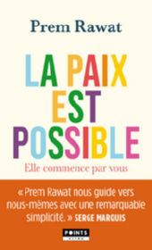 RAWAT Prem La paix est possible - Elle commence par vous Librairie Eklectic