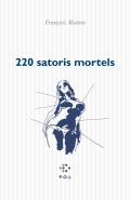 MATTON Francois  220 satoris mortels  Librairie Eklectic