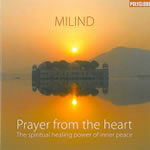 MILIND Prayer from the Heart - CD Librairie Eklectic