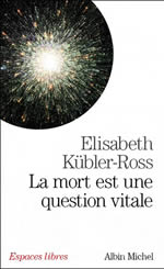 KÜBLER-ROSS Elisabeth La mort est une question vitale Librairie Eklectic