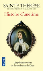 Sainte THERESE DE L´ENFANT JESUS / de LISIEUX Histoire d´une âme Librairie Eklectic