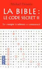 DROSNIN Michael Bible : le code secret. Tome 2 : Le compte à rebours a commencé Librairie Eklectic