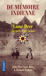 USHTE Tahca / LAME DEER John Fire De mémoire indienne.