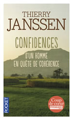 JANSSEN Thierry Confidences d´un homme en quête de cohérence Librairie Eklectic