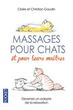 GAUDIN Christian et Claire Massages pour chats (et pour leurs maîtres)  Librairie Eklectic